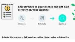 Private Workrooms – Sell services online. Smart sales solution Pro