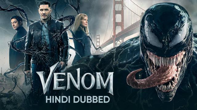 Download Venom (2018) Full Movie Free 480p, 720p and 1080p in {Hindi}.
