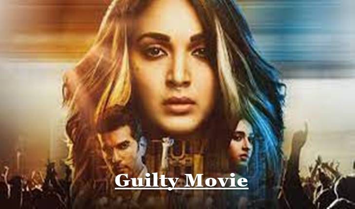Guilty Movie Download [HD 1080P, 720P Free]
