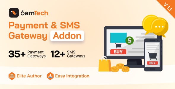 6amTech Payment & SMS Gateway Addon Nulled Free Download